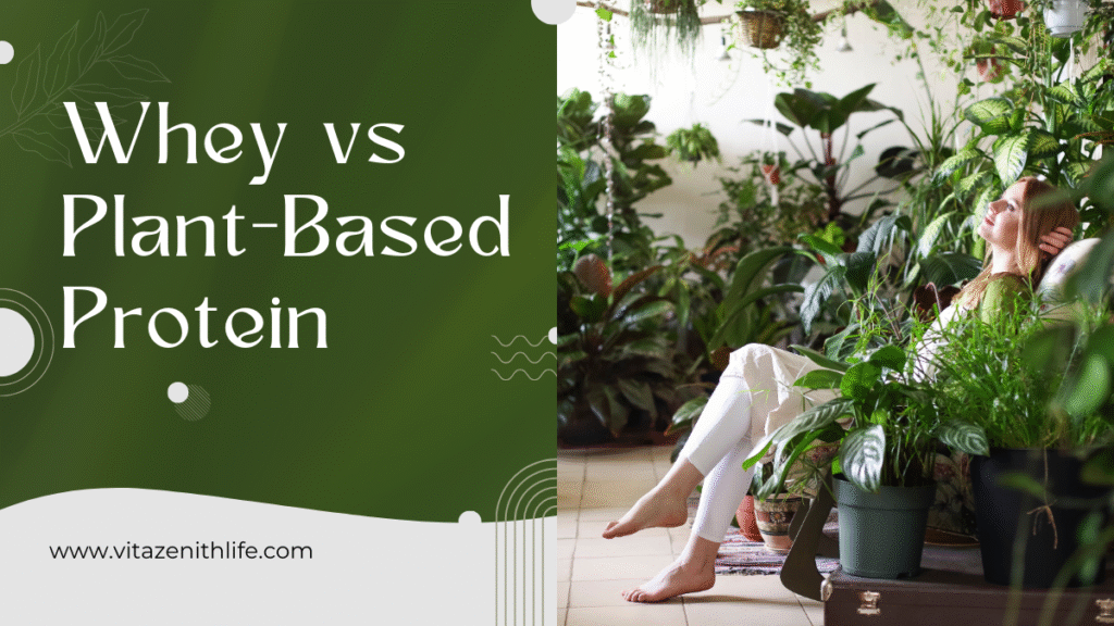 Whey vs Plant-Based Protein